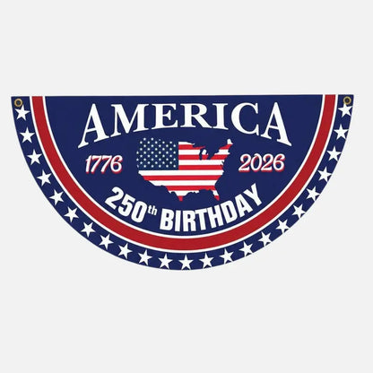 America 250th Birthday Bunting Flag – 1776-2026 USA Patriotic Half Circle Banner
